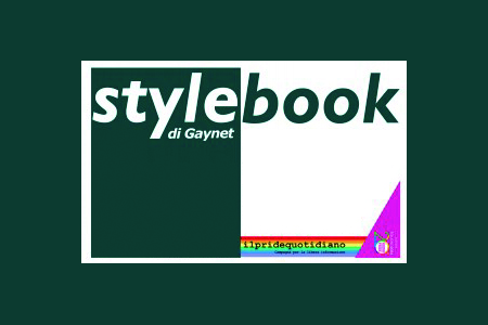 Roma Pride 2014, venerdì 6 giugno presentazione de “Lo Stylebook di Gaynet”