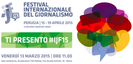 #ijf15 Festival del Giornalismo di Perugia: il programma completo (ma provvisorio)