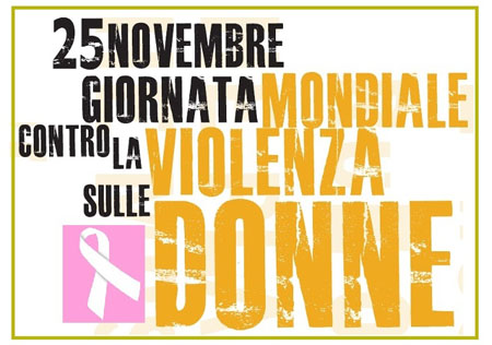 25 novembre Giornata Internazionale per l’eliminazione della Violenza contro le Donne
