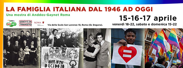 Anddos-Gaynet Roma presenta “La famiglia italiana dal 1946 a oggi”