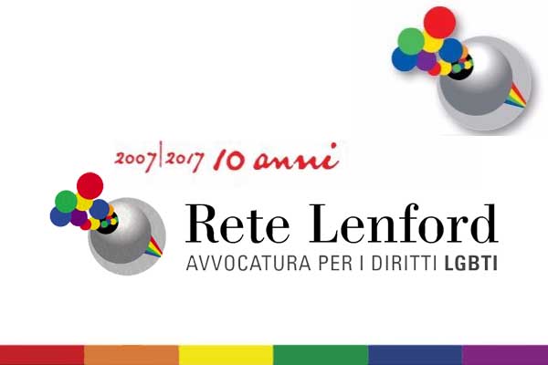 I 10 anni di Rete Lenford: avvocatura per i Diritti LGBT