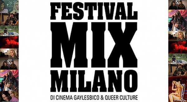 32° Festival MIX Milano di cinema gaylesbico e Queerculture, annunciate date e nuova location