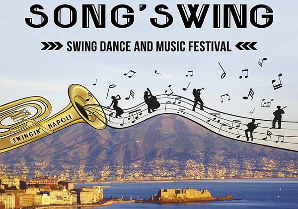 “Swingin’ Napoli” il grande evento dedicato allo swing il 26 e 27 maggio