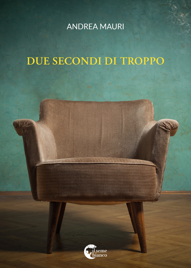 Abbiamo letto “Due secondi di Troppo” di Andrea Mauri #lettipervoi la potenza creativa della follia