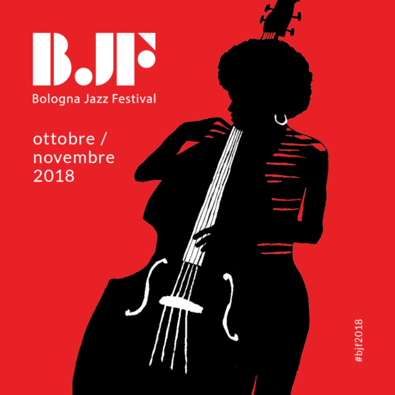 Bologna Jazz Festival 2018, dal 25 ottobre al 25 novembre