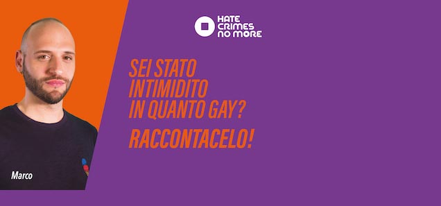Hate Crimes No More: un questionario on-line, realizzato dal Centro Risorse LGBTI, per censire il fenomeno dell’omofobia, lesbofobia, bifobia e transfobia in Italia