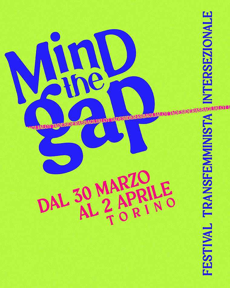 “Desidera, sbaglia, lotta”. Festival Transfemminista Intersezionale di Torino III edizione, dal 30 marzo al 2 aprile